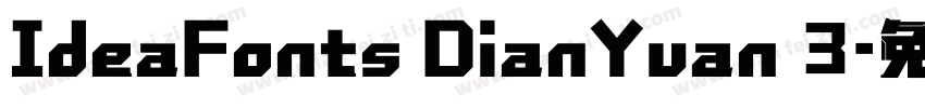 IdeaFonts DianYuan 3字体转换